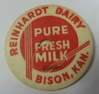 Vintage Pure Fresh Milk Bottle Cap 1-5/8" Reinhardt Dairy Bison, Kansas Used. Price: $12.99.