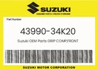 Suzuki Genuine Grip Comp,front 43990-34K20 New. Price: $206.93.