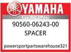 Yamaha Oem Part 90560-06243-00 Spacer New. Price: $14.24.