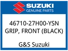 Suzuki Oem Part 46710-27H00-YSN Grip,front (black) New. Price: $255.16.