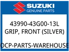 Suzuki Oem Part 43990-43G00-13L Grip,front (silver) New. Price: $83.04.